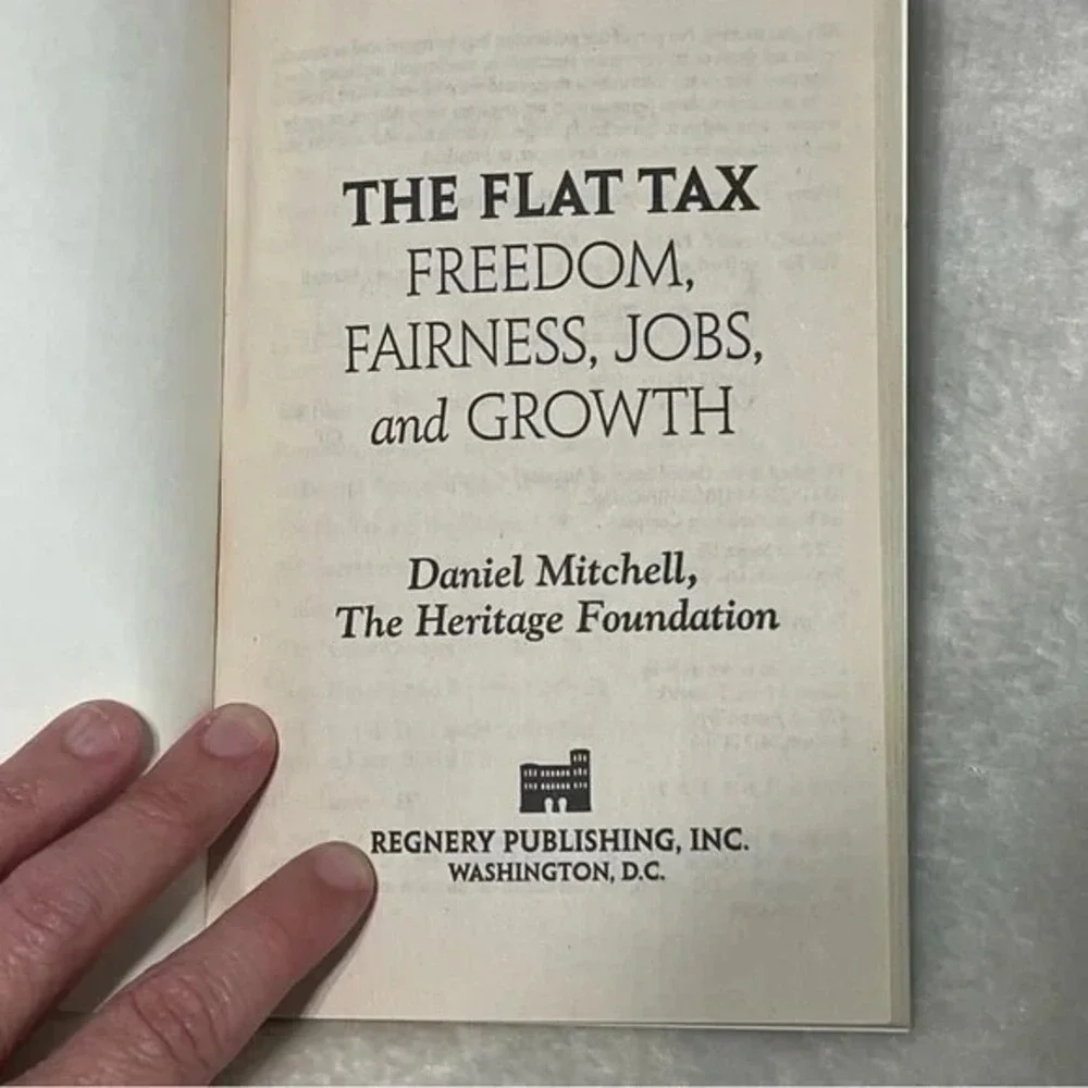 The Flat Tax Freedom Fairness Jobs and Growth Daniel Mitchell Paperback Book
